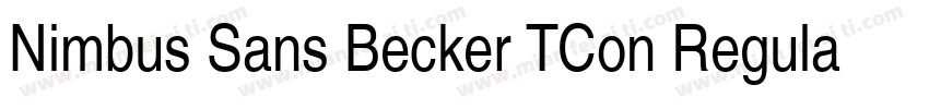 Nimbus Sans Becker TCon Regular字体转换